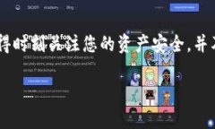 如何在TP钱包中显示自定义币种？随着数字货币的